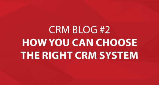 How You Can Choose the Right CRM System Image