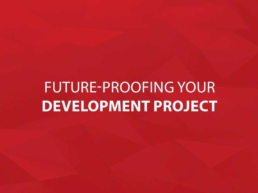 Future-Proofing Your Development Project Text Image