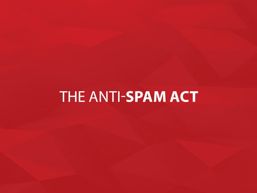 The Anti-Spam Act
