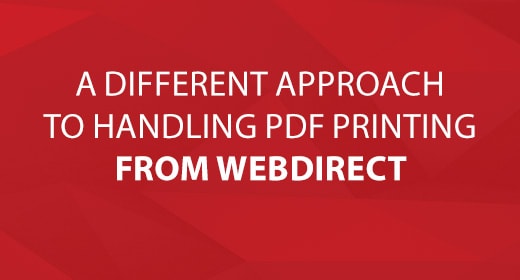 A Different Approach To Handling PDF Printing From WebDirect Image