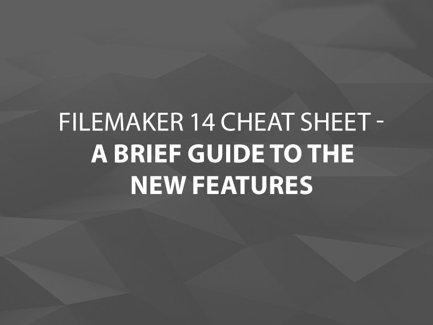 The FileMaker 14 Cheat Sheet Main Title Image