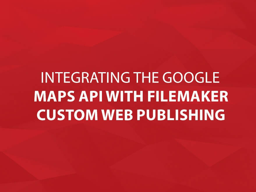 Integrating Google Maps API Title Image