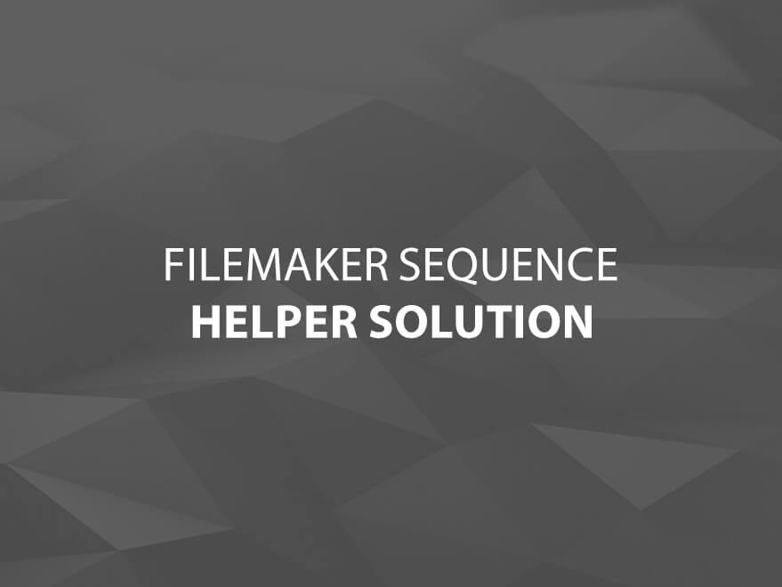 FileMaker Sequence Helper Solution