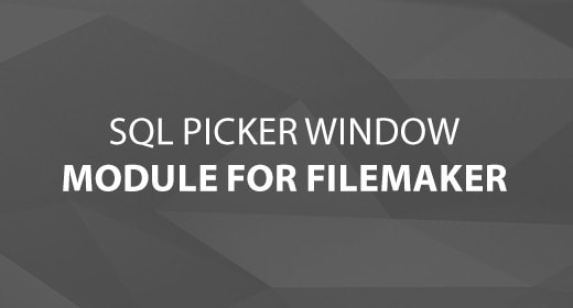 SQL Picker Window Module For FileMaker