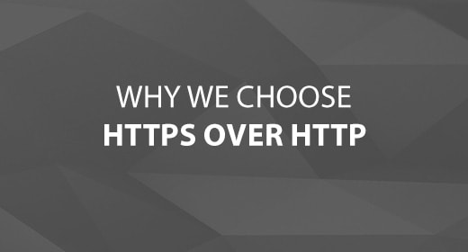 Why We Choose HTTPS over HTTP text image