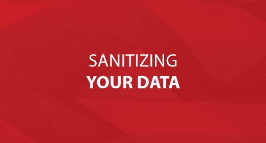 Sanitzing Your Data