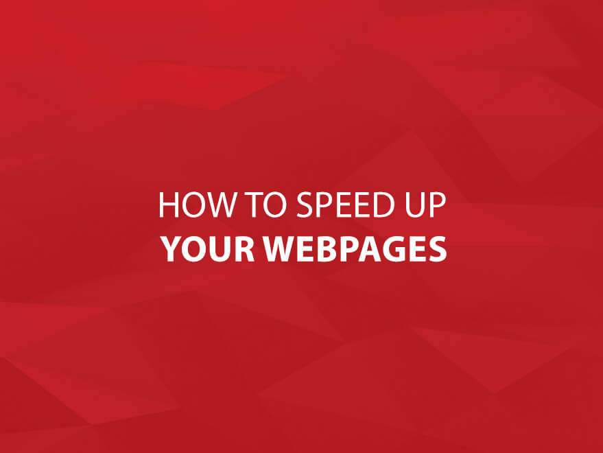 How to Speed Up Your Webpages text image